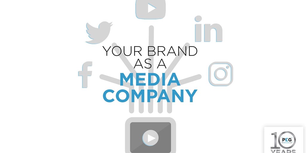 Your Brand As A Media Company Blog Image