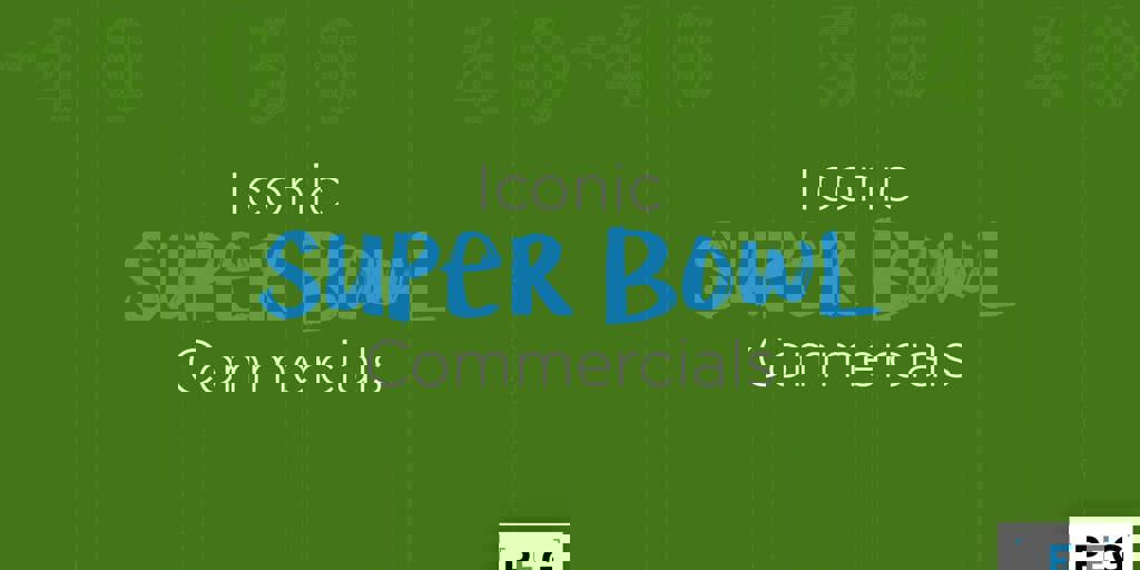 Iconic Super Bowl Ads Blog Image