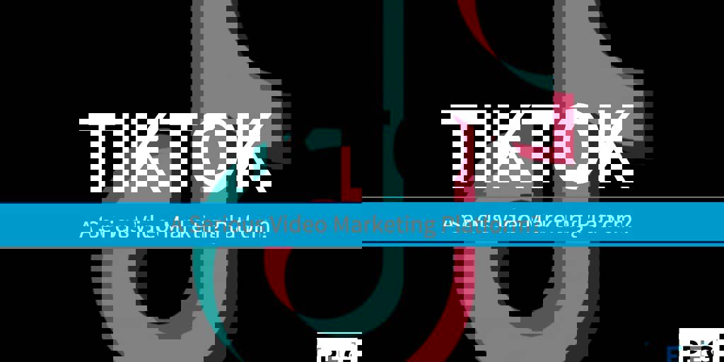 TikTok: A Serious Video Marketing Platform? Blog Image