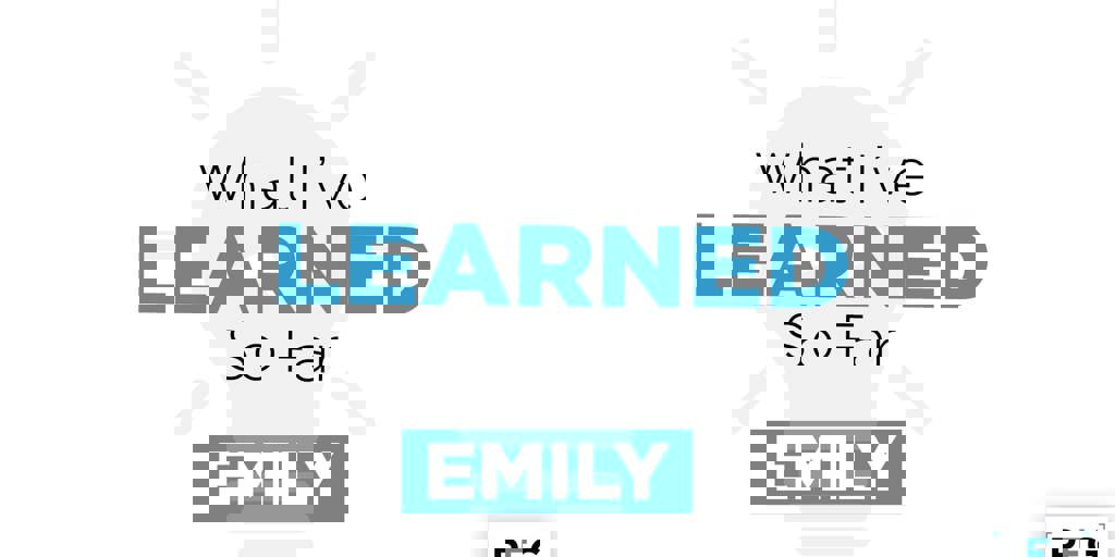 What I've Learned So Far... Emily Richmond Blog Image