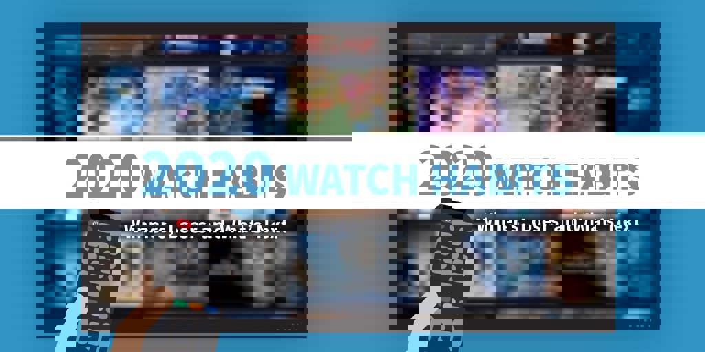 2020 Watch Habits: Winners, Losers and What's Next Blog Image