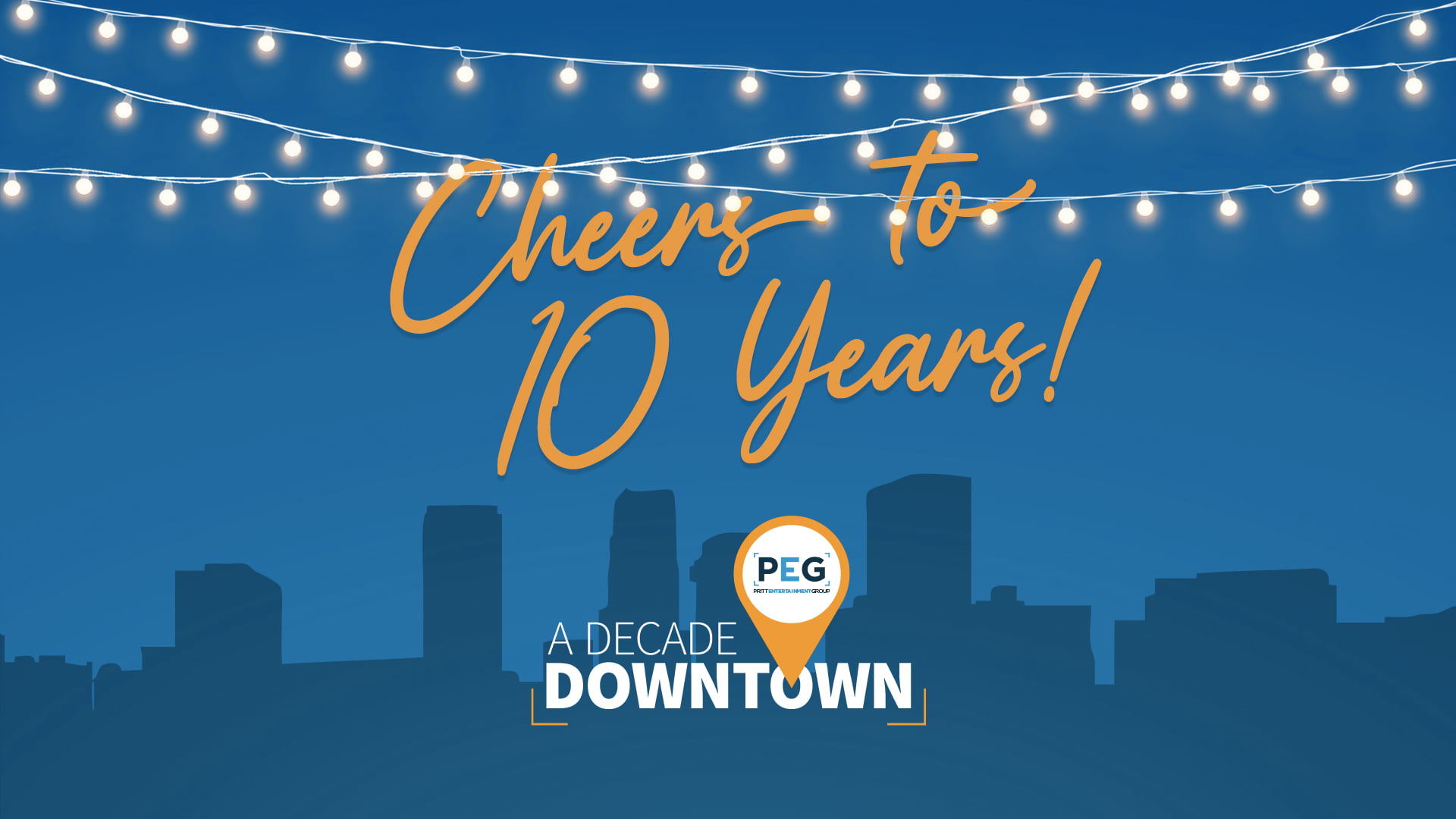 A Decade Downtown! PEG Blog
